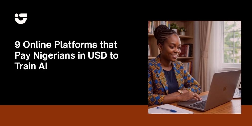 Online Platforms that Pay Nigerians in USD to Train AI