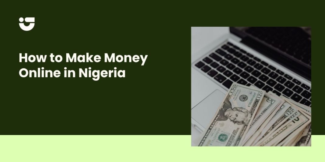 How to Make Money Online in Nigeria